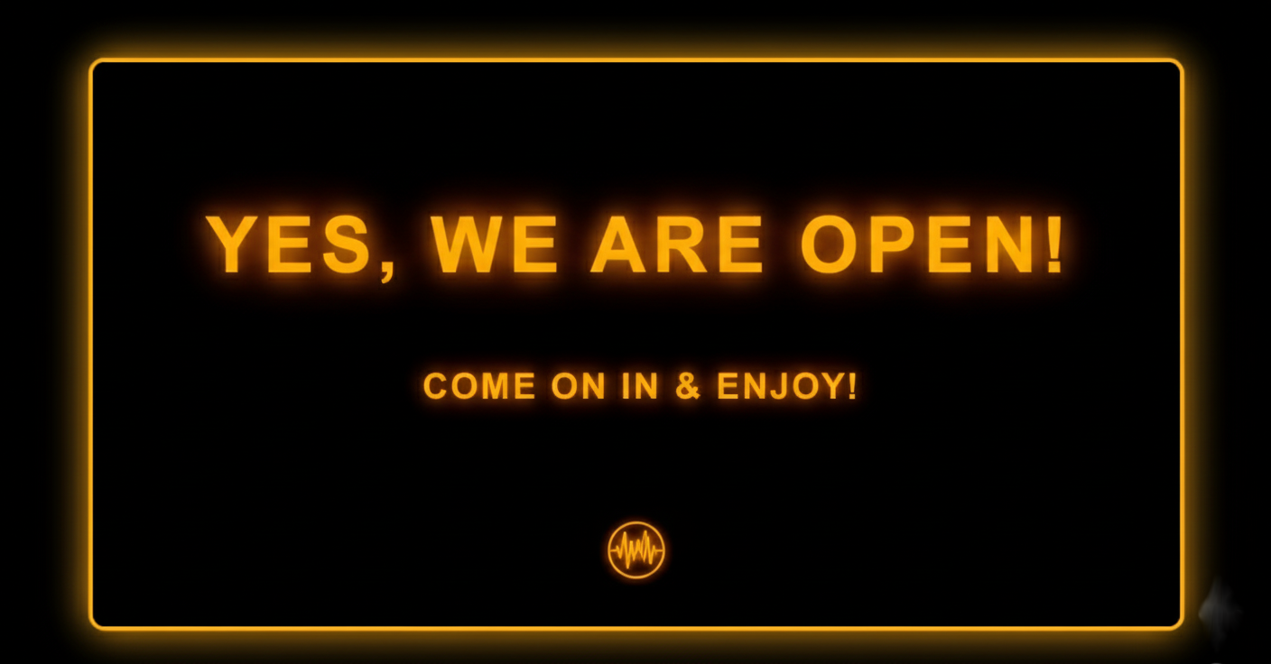 Yes, we are open! Come on in & enjoy!